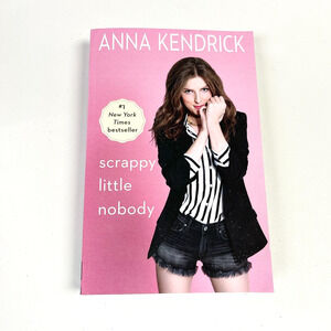 Scrappy Little Nobody Anna Kendrick Paperback Book Simon Schuster Memoir English